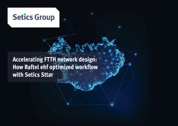 Project Raftel How Raftel ehf Optimized Workflow with Setics Sttar